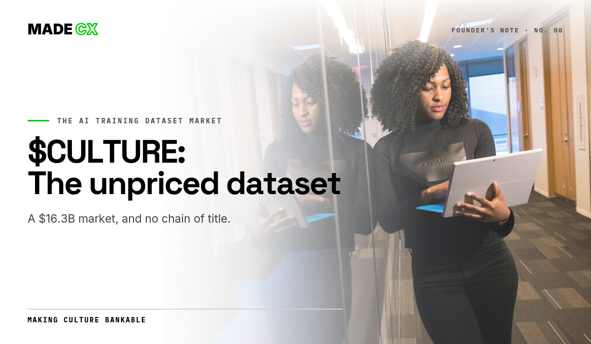 $CULTURE: The Unpriced Dataset — Founder's Note No. 08