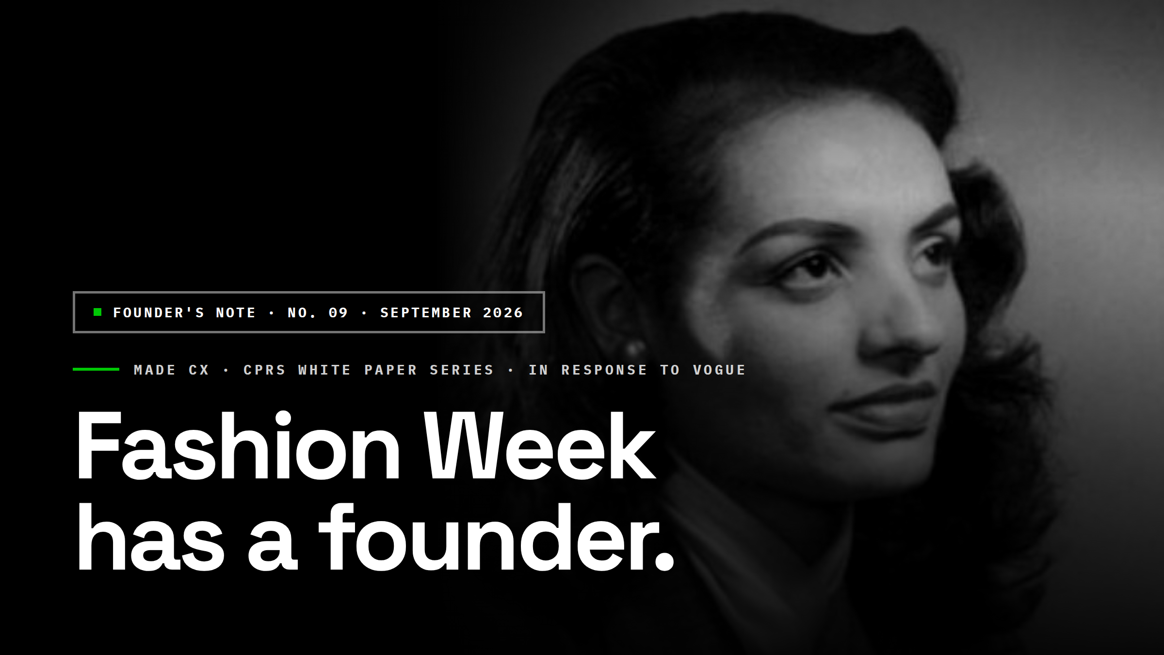 Fashion Week Has a Founder — Founder's Note No. 09